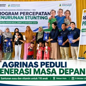 Agrinas Pedulian, Memanen Senyum dan Anak Harapan Negeri  ‎